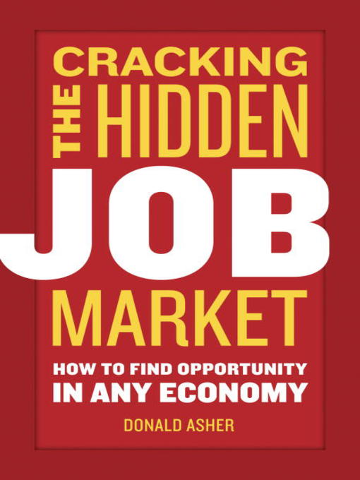 Title details for Cracking the Hidden Job Market by Donald Asher - Wait list